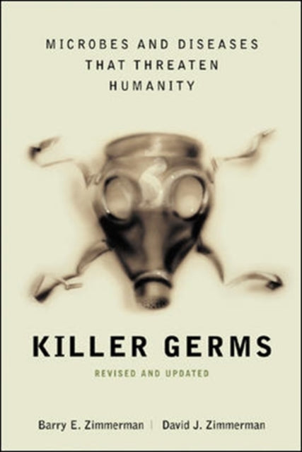 Book cover of: Killer Germs. By: Barry E. Zimmerman