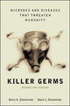 Book cover of: Killer Germs. By: Barry E. Zimmerman