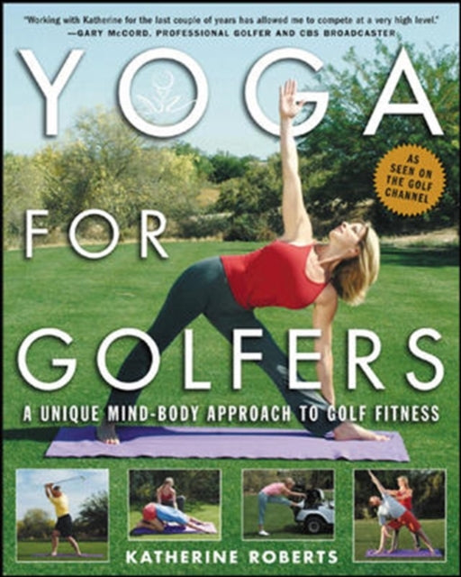 Book cover of: Yoga for Golfers. By: Roberts, Katherine