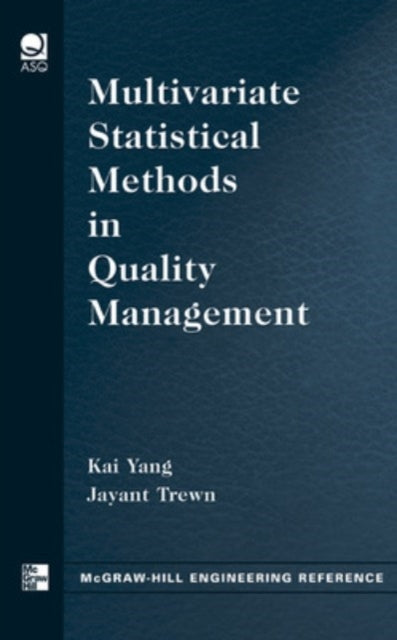 Book cover of: Multivariate Statistical Methods in Quality Management. By: Kai Yang