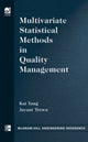 Book cover of: Multivariate Statistical Methods in Quality Management. By: Kai Yang