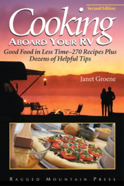 Book cover of: Cooking Aboard Your RV. By: Janet Groene