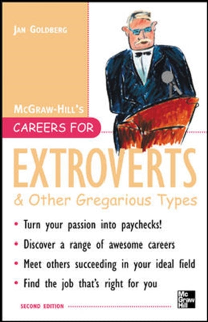 Book cover of: Careers for Extroverts & Other Gregarious Types, Second ed.. By: Jan Goldberg