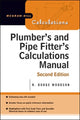 Book cover of: Plumber's and Pipe Fitter's Calculations Manual. By: R. Dodge Woodson