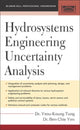 Book cover of: Hydrosystems Engineering Uncertainty Analysis