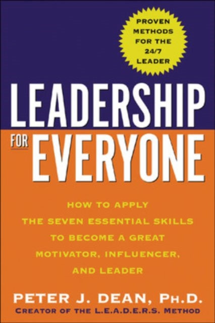 Book cover of: Leadership for Everyone. By: Peter J. Dean