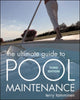 Book cover of: Ultimate Guide to Pool Maintenance, Third Edition. By: Terry Tamminen