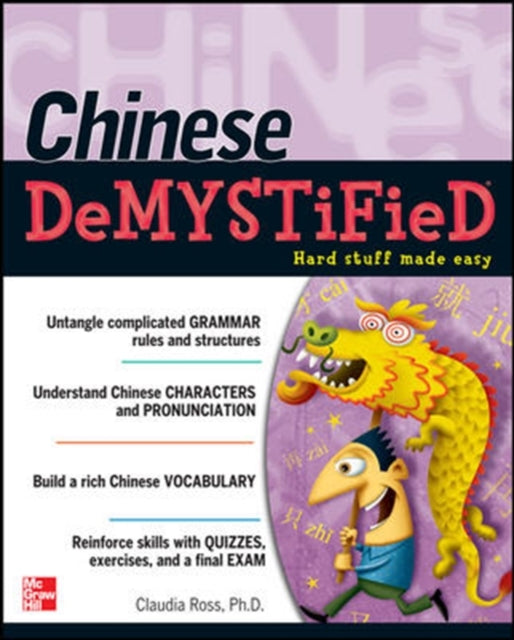 Book cover of: Chinese Demystified. By: Claudia Ross