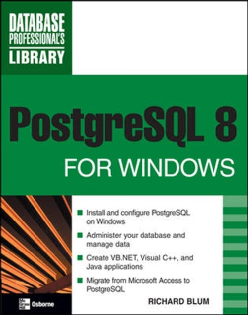 Book cover of: PostgreSQL 8 for Windows. By: Richard Blum