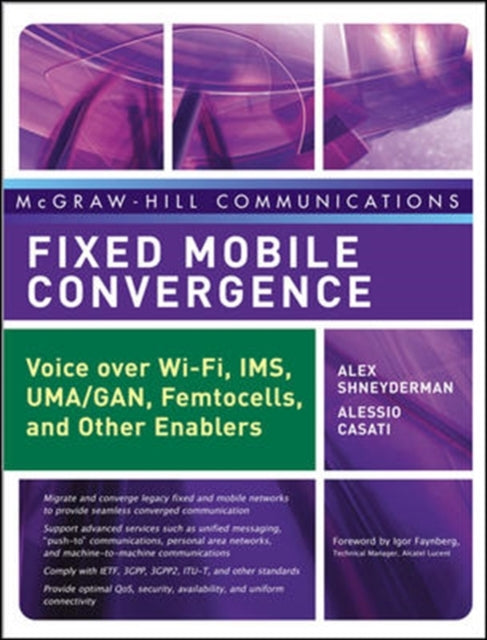 Book cover of: Fixed Mobile Convergence. By: Alex Shneyderman