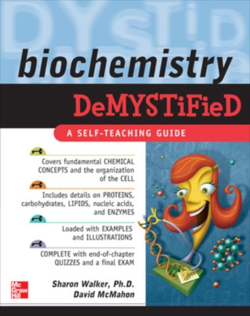 Book cover of: Biochemistry Demystified. By: Sharon Walker