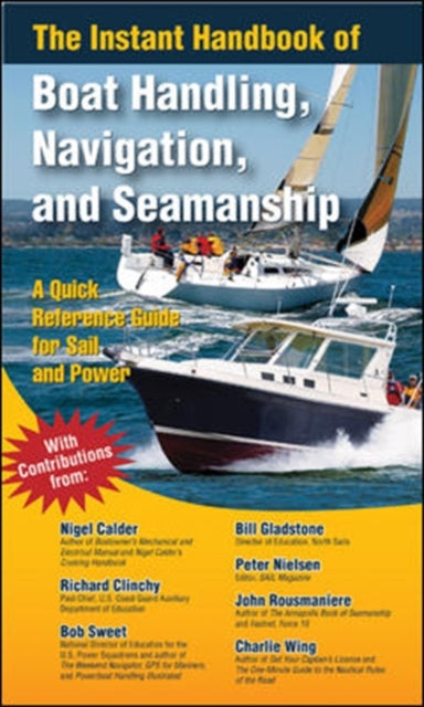 Book cover of: Instant Handbook of Boat Handling, Navigation, and Seamanship. By: Nigel Calder