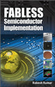 Book cover of: Fabless Semiconductor Implementation. By: Rakesh Kumar
