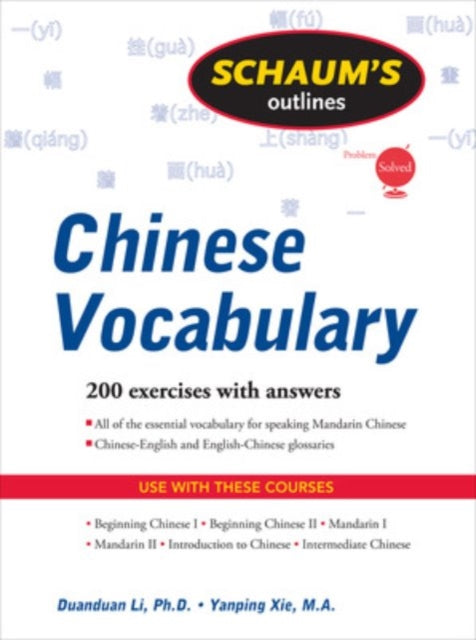 Book cover of: Schaum's Outline of Chinese Vocabulary. By: Yanping Xie