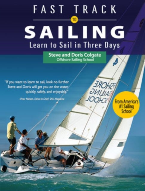Book cover of: Fast Track to Sailing. By: Stephen Colgate