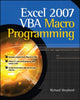 Book cover of: Excel 2007 VBA Macro Programming. By: Shepherd, Richard.