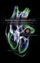 Book cover of: Modeling and Simulation in Biomedical Engineering: Applications in Cardiorespiratory Physiology. By: Willem van Meurs