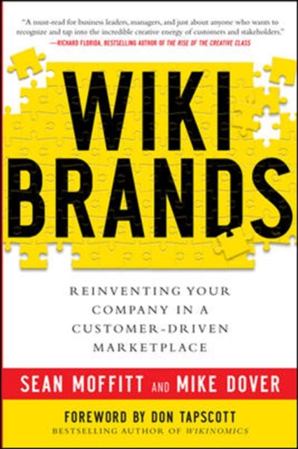 Book cover of: WIKIBRANDS: Reinventing Your Company in a Customer-Driven Marketplace. By: Sean Moffitt