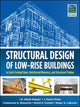 Book cover of: Structural Design of Low-Rise Buildings in Cold-Formed Steel, Reinforced Masonry, and Structural Timber. By: J. R. Ubejd Mujagic