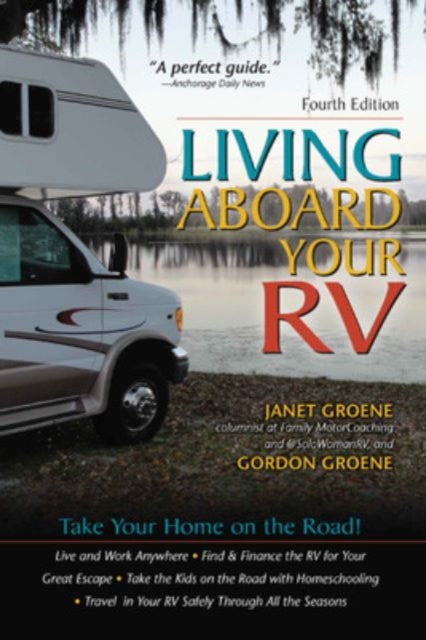 Book cover of: Living Aboard Your RV. By: Janet Groene