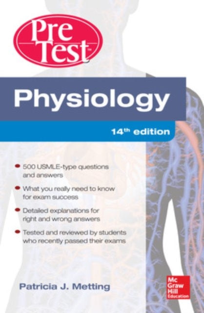 Book cover of: Physiology PreTest Self-Assessment and Review 14/E. By: Patricia J. Metting