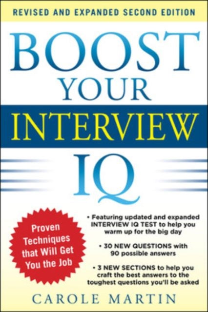 Book cover of: Boost Your Interview IQ 2/E. By: Carole Martin