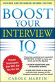 Book cover of: Boost Your Interview IQ 2/E. By: Carole Martin
