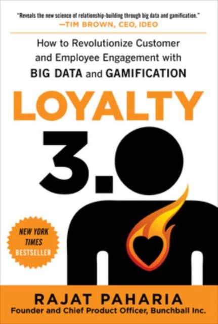 Book cover of: Loyalty 3.0: How to Revolutionize Customer and Employee Engagement with Big Data and Gamification