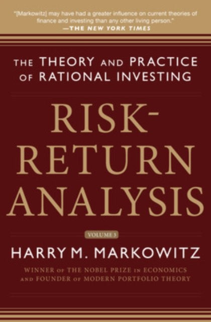 Book cover of: Risk-Return Analysis Volume 3. By: Harry Max Markowitz