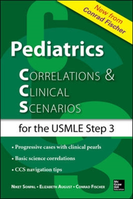 Book cover of: Pediatrics Correlations and Clinical Scenarios. By: Elizabeth August