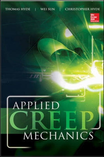 Book cover of: Applied Creep Mechanics