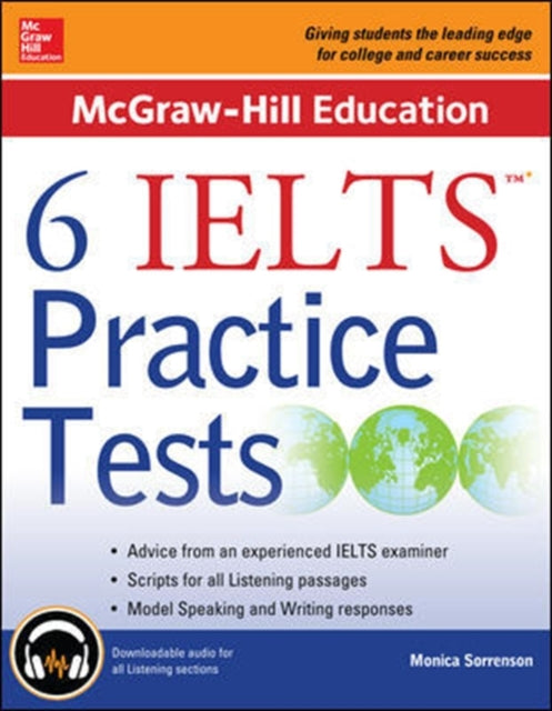 Book cover of: McGraw-Hill Education 6 IELTS Practice Tests with Audio. By: Monica Sorrenson