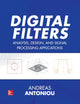 Book cover of: Digital Filters: Analysis, Design, and Signal Processing Applications. By: Andreas Antoniou