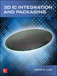 Book cover of: 3D IC Integration and Packaging. By: John Lau