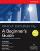Book cover of: Oracle Database 10g: A Beginner's Guide