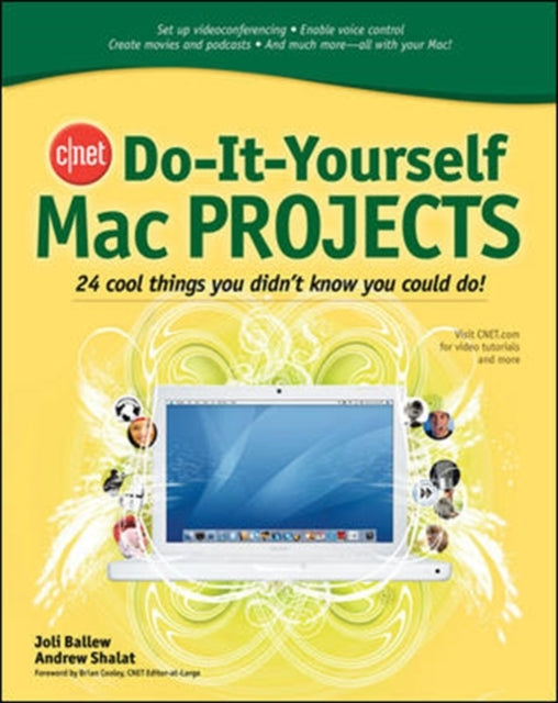 Book cover of: CNET Do-It-Yourself Mac Projects. By: Joli Ballew