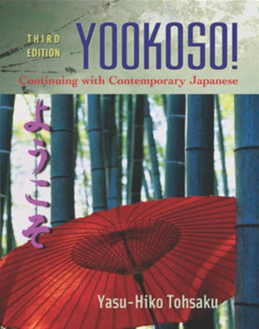 Book cover of: Workbook/Lab Manual to accompany Yookoso!: Continuing with Contemporary Japanese. By: Yasu-Hiko Tohsaku