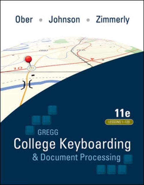 Book cover of: Gregg College Keyboarding & Document Processing (GDP); Lessons 1-120, main text. By: Scot Ober