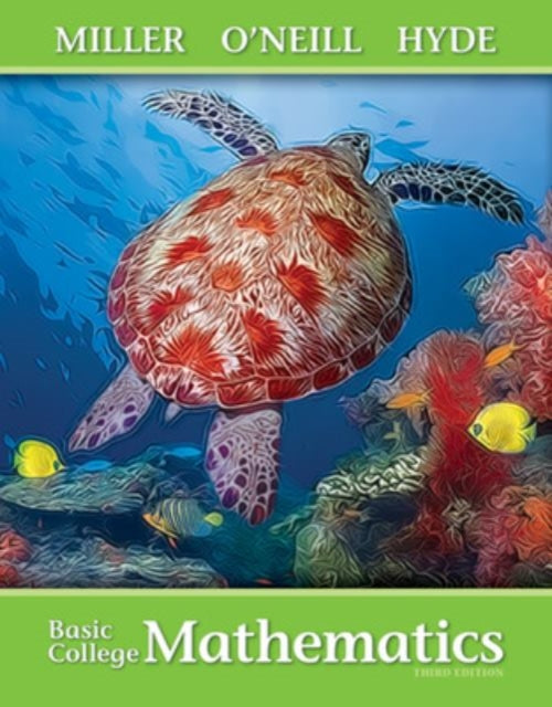 Book cover of: Basic College Mathematics. By: Julie Miller