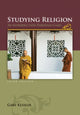 Book cover of: Studying Religion: An Introduction Through Cases. By: Gary E. Kessler
