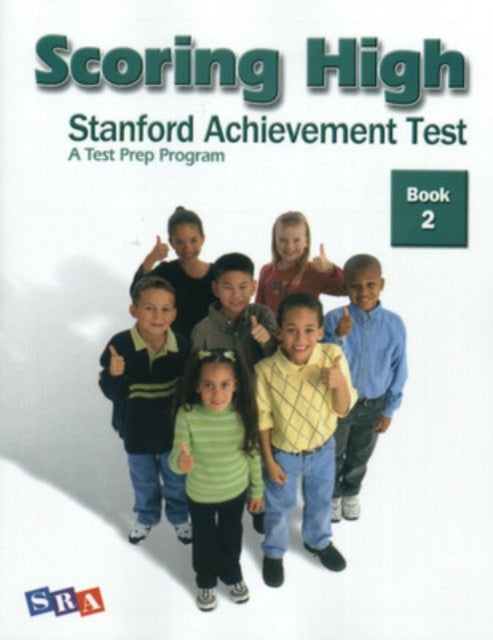 Book cover of: Scoring High on the SAT/10, Student Edition, Grade 2. By: McGraw Hill