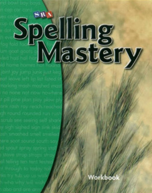 Book cover of: Spelling Mastery Level B, Student Workbook. By: Dixon Et