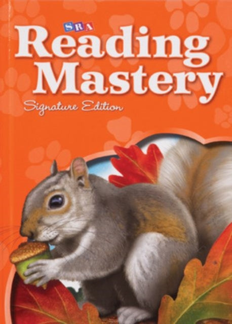 Book cover of: Reading Mastery Reading/Literature Strand Grade 1, Storybook 1. By: SRA Publications Staff