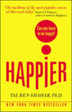 Book cover of: Happier: Can you learn to be Happy? (UK Paperback). By: Tal Ben-Shahar