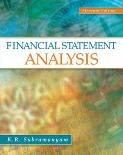 Book cover of: Financial Statement Analysis. By: K. R. Subramanyam