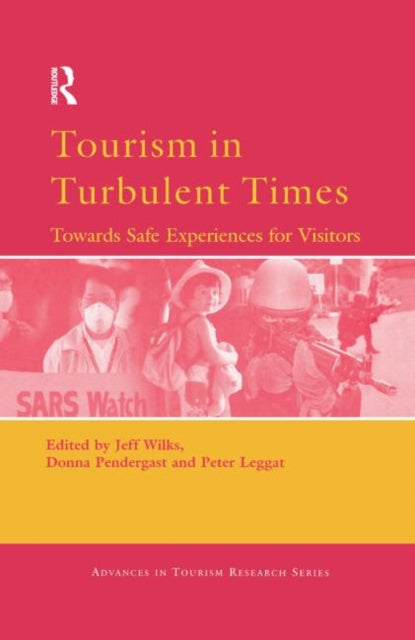 Book cover of: Tourism in Turbulent Times