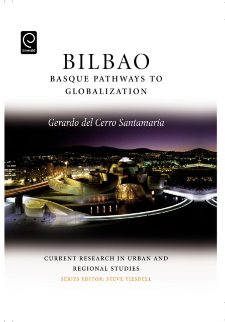 Book cover of: Bilbao. By: Gerardo del Cerro Santamaría