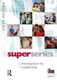 Book cover of: Introduction to Leadership. By: Institute of Leadership & Management (ILM)