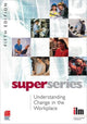 Book cover of: Understanding Change in the Workplace. By: Institute of Leadership & Management (ILM)