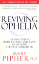 Book cover of: Reviving Ophelia. By: Mary. Pipher